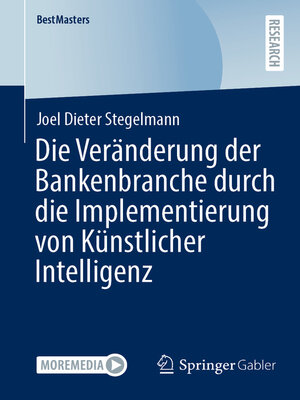 cover image of Die Veränderung der Bankenbranche durch die Implementierung von Künstlicher Intelligenz